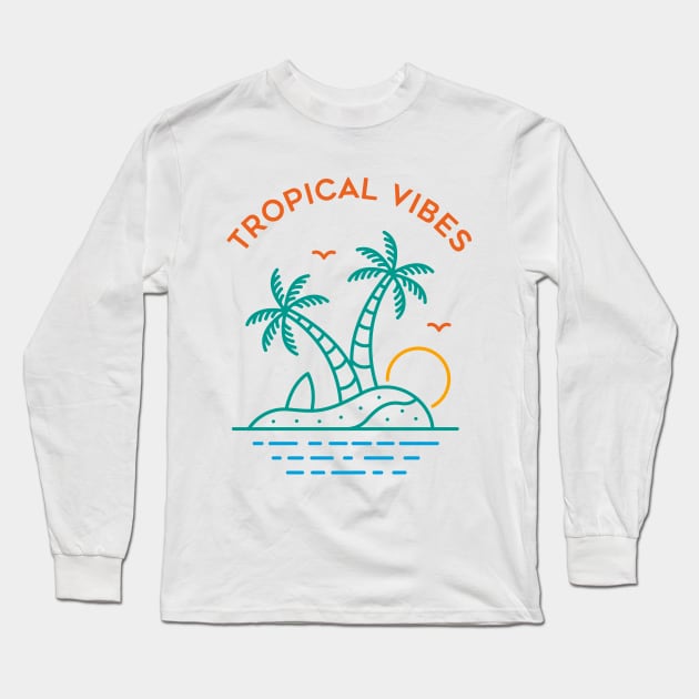 Tropical Vibes 1 Long Sleeve T-Shirt by VEKTORKITA